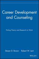 9780471288800-0471288802-Career Development and Counseling: Putting Theory and Research to Work