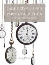 9780571538560-0571538568-Perpetual Motion: A Collection for Young Pianists (Faber Edition)