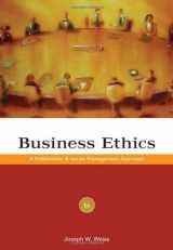 9780324589733-0324589735-Business Ethics: A Stakeholder and Issues Management Approach