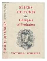 9780295960371-029596037X-Spires of form: Glimpses of evolution