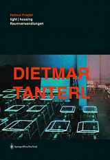9783211219102-3211219102-Dietmar Tanterl: Light / Housing - Raumverwandlungen (German and English Edition)