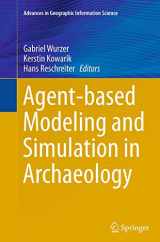 9783319342825-3319342827-Agent-based Modeling and Simulation in Archaeology (Advances in Geographic Information Science)