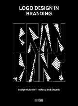 9789881879967-9881879965-Logo Design in Branding: Design Guide to Typeface and Graphic
