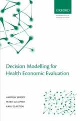 9780198526629-0198526628-Decision Modelling for Health Economic Evaluation (Handbooks in Health Economic Evaluation)