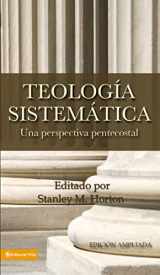 9780829721454-0829721452-Teología Sistemática Pentecostal, Revisada