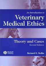 9780813803999-0813803993-An Introduction to Veterinary Medical Ethics: Theory And Cases, Second Edition