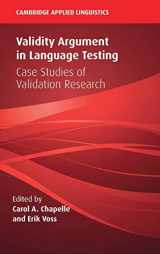 9781108484022-1108484026-Validity Argument in Language Testing: Case Studies of Validation Research (Cambridge Applied Linguistics)