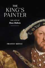 9781419749537-1419749536-The King's Painter: The Life of Hans Holbein