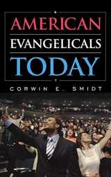 9781442217294-1442217294-American Evangelicals Today