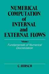 9780471923855-0471923850-Numerical Computation of Internal and External Flows. Volume 1: Fundamentals of Numerical Discretization (Wiley Series in Numerical Methods in Engineering)