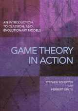 9780691167657-0691167656-Game Theory in Action: An Introduction to Classical and Evolutionary Models