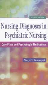 9780803618343-0803618344-Nursing Diagnoses in Psychiatric Nursing: Care Plans and Psychotropic Medications