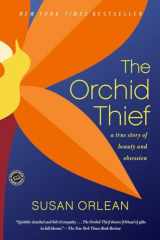 9780449003718-044900371X-The Orchid Thief: A True Story of Beauty and Obsession (Ballantine Reader's Circle)