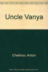 9780573617393-0573617392-Uncle Vanya