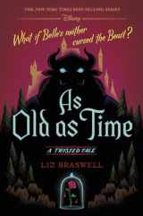 9781484707289-1484707281-As Old as Time: A Twisted Tale