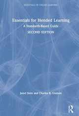9781138486317-1138486310-Essentials for Blended Learning, 2nd Edition: A Standards-Based Guide (Essentials of Online Learning)