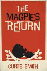 9781947041615-1947041614-The Magpie's Return