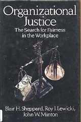 9780669158458-0669158453-Organizational Justice: The Search for Fairness in the Workplace (Issues in Organization and Management Series)