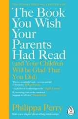 9780241251027-0241251028-The Book You Wish Your Parents Had Read (and Your Children Will Be Glad That You Did): THE #1 SUNDAY TIMES BESTSELLER