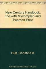 9780205808878-0205808875-New Century Handbook, The with MyCompLab and Pearson eText (5th Edition)