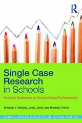 9780415641678-0415641675-Single Case Research in Schools (School-Based Practice in Action)