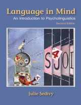 9781605357058-1605357057-Language in Mind: An Introduction to Psycholinguistics