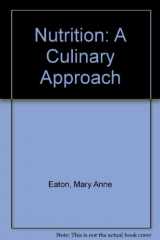 9780757554957-0757554954-Nutrition: A Culinary Approach Workbook