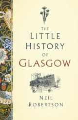 9781803995021-1803995025-The Little History of Glasgow
