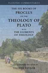 9781546302902-1546302905-Proclus: On the Theology of Plato: with The Elements of Theology [two volumes in one]