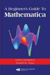 9781584884675-1584884673-A Beginner's Guide To Mathematica