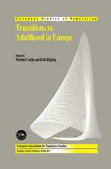 9789048157013-9048157013-Transitions to Adulthood in Europe (European Studies of Population, 10)