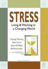 9780984442614-0984442618-Stress: Living & Working in a Changing World