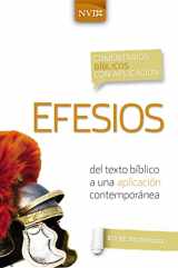 9780829771107-0829771107-Comentario bíblico con aplicación NVI Efesios: Del texto bíblico a una aplicación contemporánea (Comentarios bíblicos con aplicación NVI) (Spanish Edition)