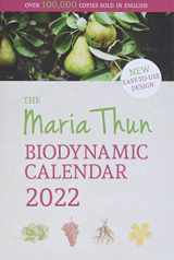 9781782507338-1782507337-The Maria Thun Biodynamic Calendar: 2022