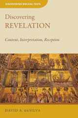 9780802872425-0802872425-Discovering Revelation: Content, Interpretation, Reception (Discovering Biblical Texts (DBT))