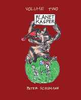 9781937677190-1937677192-Planet Kasper Volume Two: Comix & Tragix