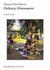 9781846381430-1846381436-Thomas Hirschhorn: Deleuze Monument (Afterall Books / One Work)