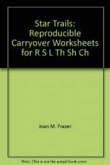 9780884508625-0884508625-Star Trails: Reproducible Carryover Worksheets for R, S, L, Th, Sh, Ch