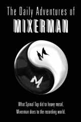 9780879309459-0879309458-The Daily Adventures of Mixerman
