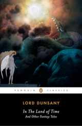 9780142437766-014243776X-In the Land of Time: And Other Fantasy Tales (Penguin Classics)