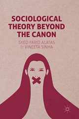 9781137411334-1137411333-Sociological Theory Beyond the Canon
