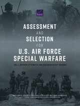 9781977409867-1977409865-Assessment and Selection for U.S. Air Force Special Warfare: Vol. 1, Defining Attributes and Designing Rater Training