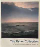 9780918471949-091847194X-The Fisher Collection at SF MOMA