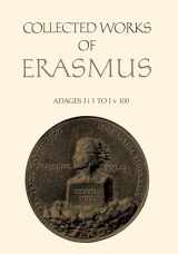 9781442631397-1442631392-Collected Works of Erasmus: Adages: I i 1 to I v 100, Volume 31