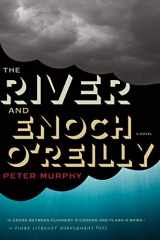 9780547904771-0547904770-The River And Enoch O’reilly