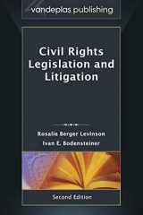 9781600421969-1600421962-Civil Rights Legislation and Litigation, Second Edition 2013