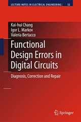 9789048181124-9048181127-Functional Design Errors in Digital Circuits: Diagnosis Correction and Repair (Lecture Notes in Electrical Engineering, 32)