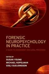 9780198566830-0198566832-Forensic Neuropsychology in Practice: A guide to assessment and legal processes