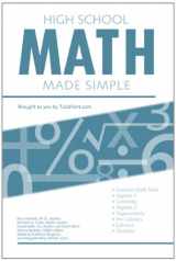 9780983466390-0983466394-High School Math Made Simple