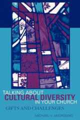 9780759101807-0759101809-Talking About Cultural Diversity in Your Church: Gifts and Challenges
